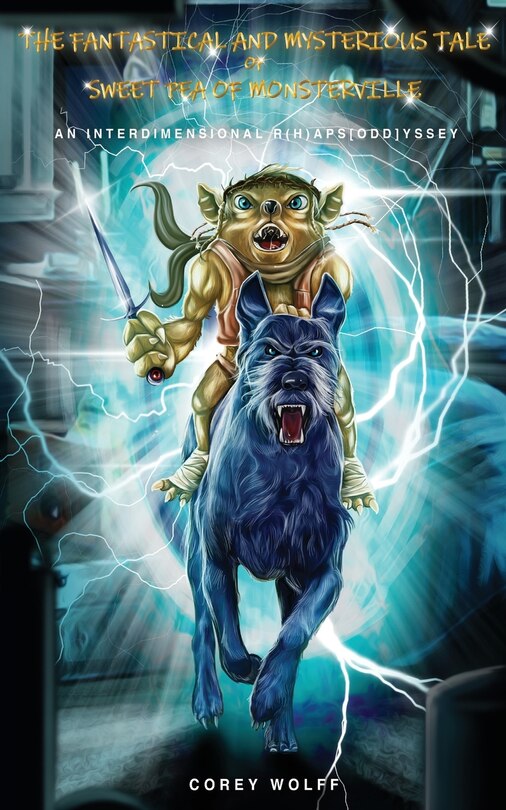 Front cover_The Fantastical and Mysterious tale of Sweet Pea of Monsterville