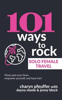 Couverture_101 Ways to Rock Solo Female Travel