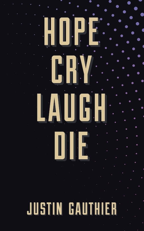 Front cover_Hope Cry Laugh Die