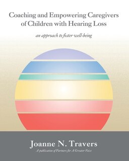 Couverture_Coaching and Empowering Caregivers of Children with Hearing Loss