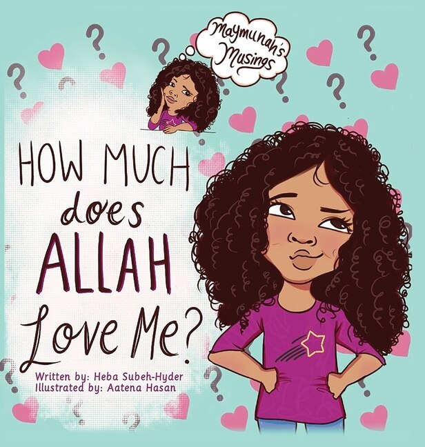 Front cover_How Much Does Allah Love Me