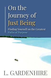 Couverture_On the Journey of Just Being
