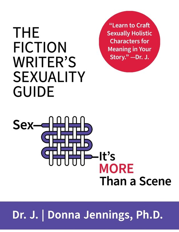 Front cover_The Fiction Writer's Sexuality Guide