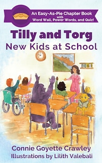 Front cover_Tilly And Torg - New Kids At School