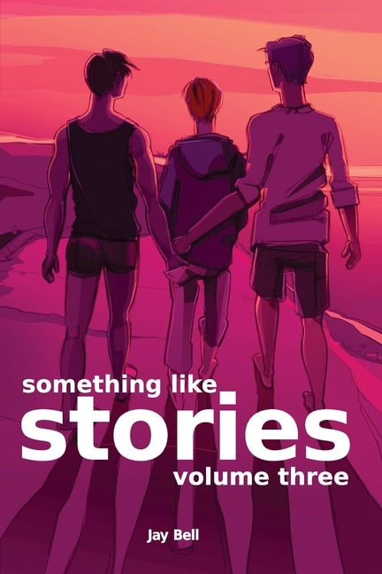 Couverture_Something Like Stories - Volume Three