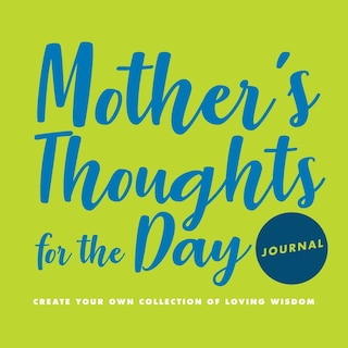 Front cover_Mother's Thoughts for the Day Journal