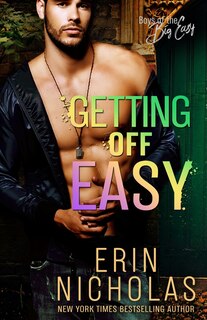 Couverture_Getting Off Easy (Boys of the Big Easy)