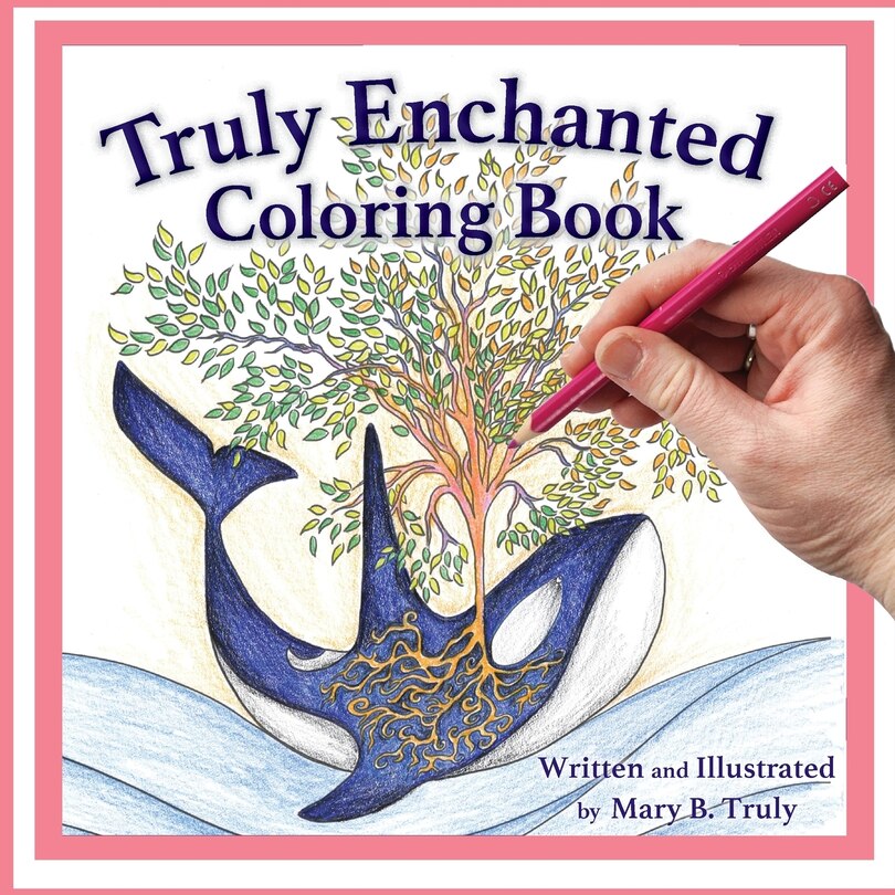 Front cover_Truly Enchanted Coloring Book