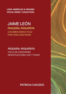 Front cover_Pequeña pequeñita CHILDREN SONG CYCLE FOR VOICE AND PIANO