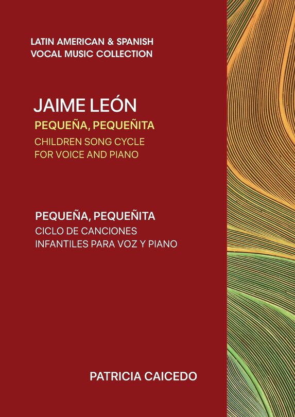 Front cover_Pequeña pequeñita CHILDREN SONG CYCLE FOR VOICE AND PIANO