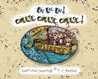 Couverture_Eat, Eat, Eat! Cheese, Cheese, Cheese!