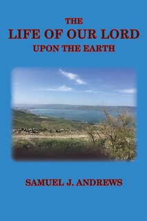 Couverture_The Life of Our Lord Upon the Earth