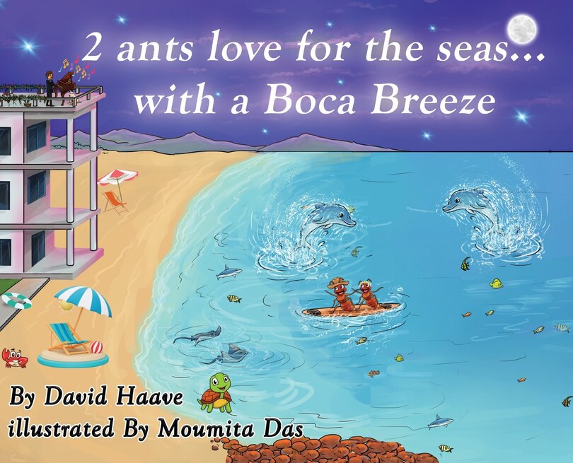 Couverture_2 Ants love for the seas; with a Boca breeze