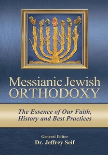 Couverture_Messianic Jewish Orthodoxy