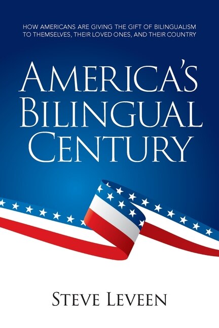 Front cover_America's Bilingual Century