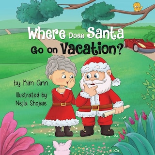 Front cover_Where Does Santa Go on Vacation?