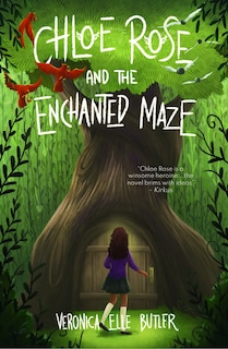 Couverture_Chloe Rose And The Enchanted Maze