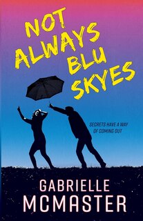 Front cover_Not Always Blu Skyes