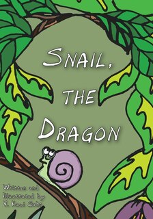 Front cover_Snail, The Dragon