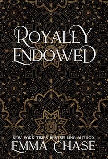 Royally Endowed