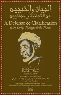 Front cover_A Defense and Clarification of the Tariqa Tijaniyya and the Tijanis