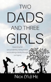 Front cover_Two Dads and Three Girls