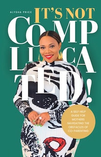 Couverture_It's Not Complicated