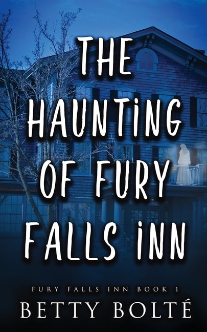Couverture_The Haunting Of Fury Falls Inn