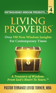 Couverture_Distinguished Wisdom Presents . . . Living Proverbs-Vol. 4