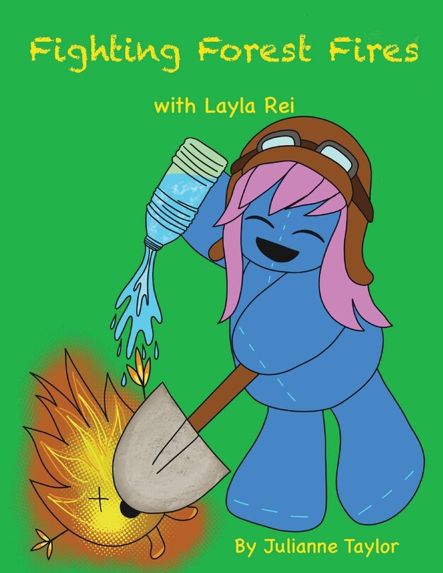 Front cover_Fighting Forest Fires with Layla Rei