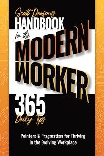 Front cover_Handbook for the Modern Worker (365 Daily Tips)