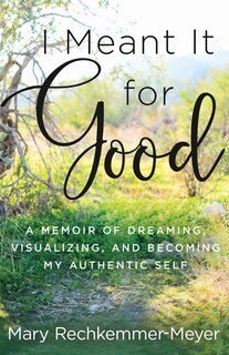 Couverture_I Meant It For Good