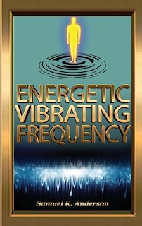 Couverture_Energetic Vibrating Frequency