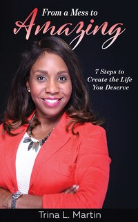 Front cover_From A Mess To Amazing