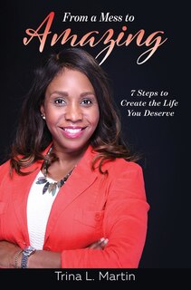 Front cover_From A Mess To Amazing