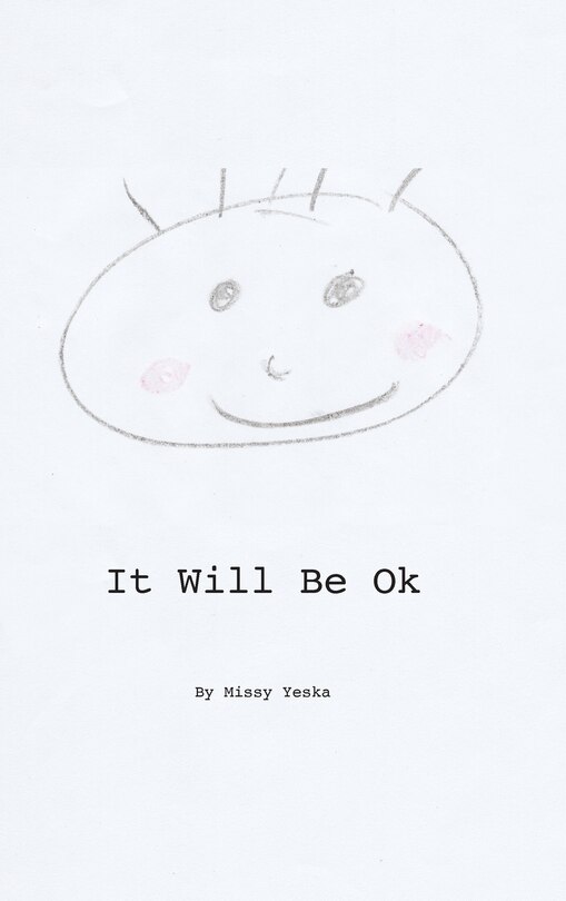 Front cover_It Will Be Ok