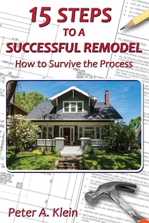 Couverture_15 Steps to a Successful Remodel