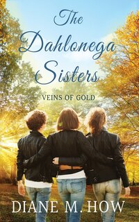 Front cover_The Dahlonega Sisters