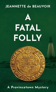 Front cover_A Fatal Folly