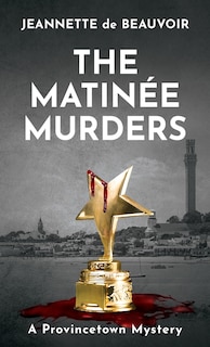 Front cover_The Matinée Murders
