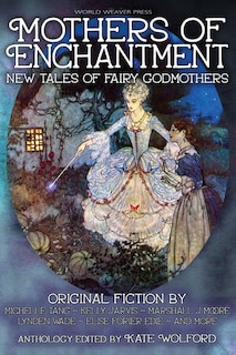 Front cover_Mothers of Enchantment
