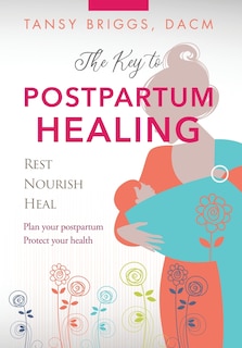 Front cover_The Key to Postpartum Healing
