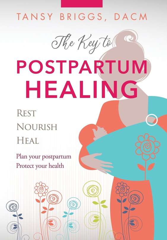 Front cover_The Key to Postpartum Healing