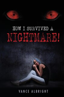 Couverture_How I Survived A Nightmare