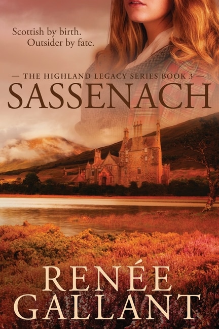 Couverture_Sassenach (the Highland Legacy Series Book 3)