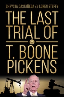 Couverture_The Last Trial of T. Boone Pickens