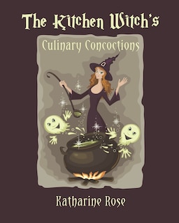 Couverture_The Kitchen Witch's Culinary Concoctions