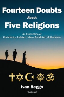 Front cover_Fourteen Doubts about Five Religions