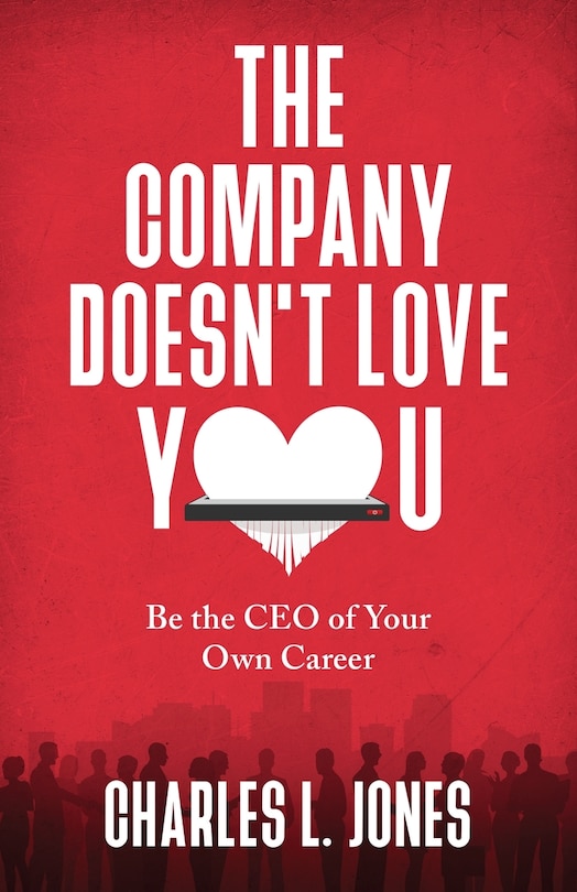 Front cover_The Company Doesn't Love You