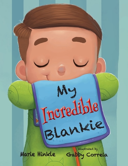 Front cover_My Incredible Blankie
